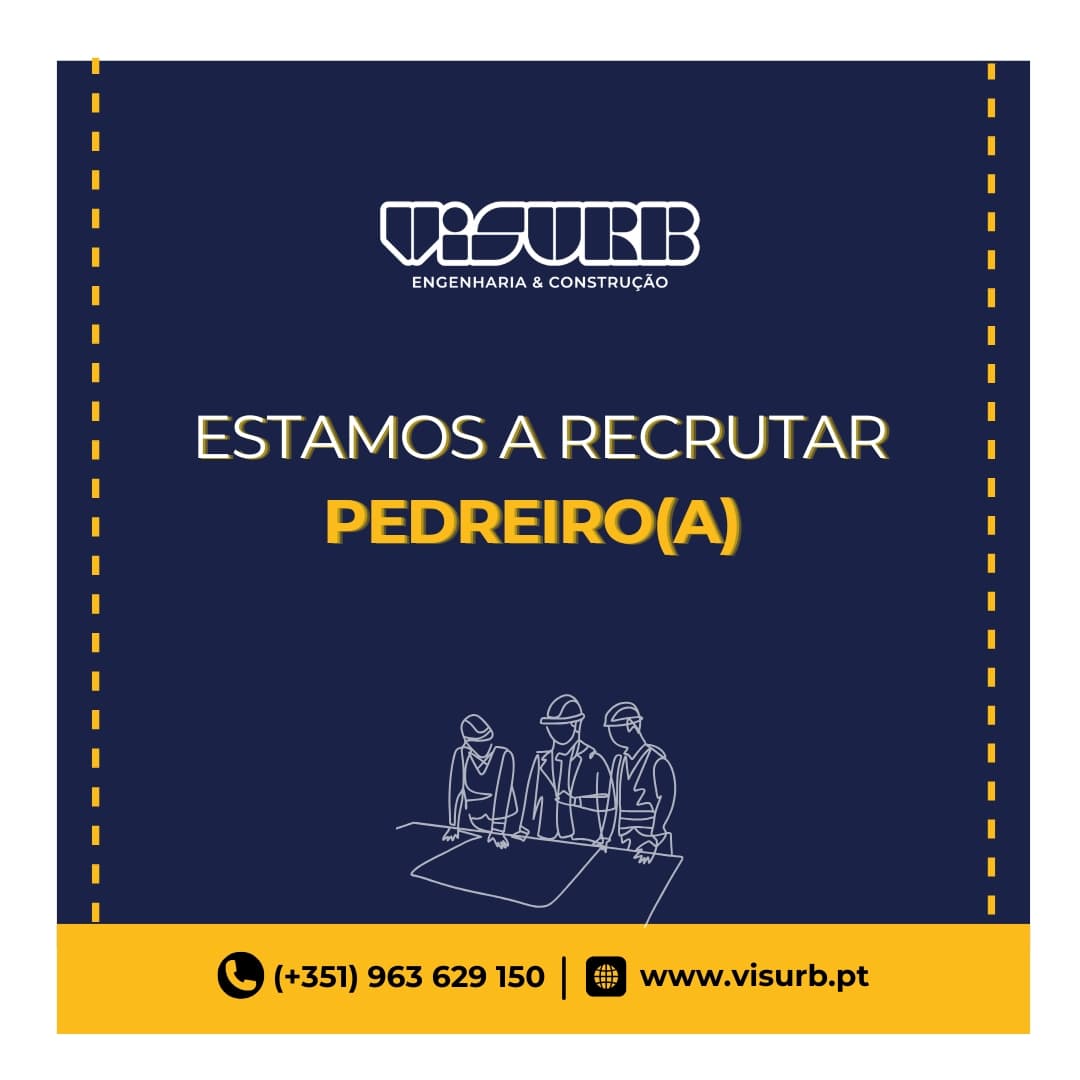 A VISURB - Engenharia e Construção procura um 𝐏𝐄𝐃𝐑𝐄𝐈𝐑𝐎 (𝐦/𝐟) para se…