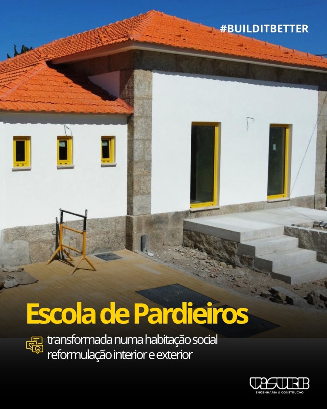Escola de Pardieiros · Habitação Social